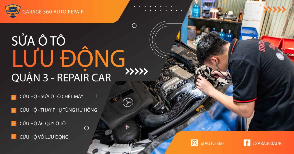 Gara Ô Tô Quận 3 - Cứu Hộ Giao Thông 360